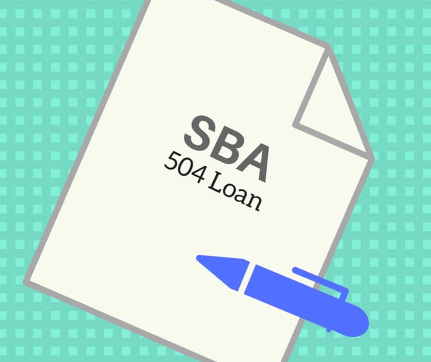 What is the SBA 504 Loan Program? SBA 7(a) Loans